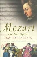 MOZART AND HIS OPERAS