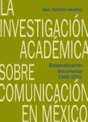 La Investigación académica sobre comunicación en México