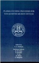 Plasma etching processes for sub-quarter micron devices