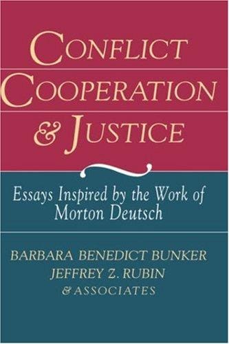Conflict, cooperation, and justice