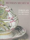 Farfor v Rossii XVIII-XIX vekov