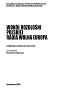 Wokół rozglośni polskiej Radia Wolna Europa