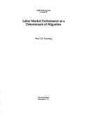 Labor market performance as a determinant of migration