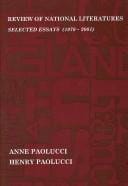 Selected essays from Review of national literatures, 1970-2001 / [selected by] Anne Paolucci, Henry Paolucci