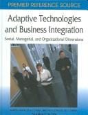Adaptive technologies and business integration