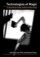 Technologies of magic