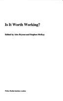 Is it worth working?