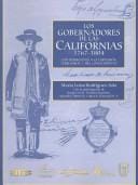 Los Gobernadores de las Californias, 1767-1804