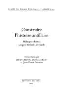 Construire l'histoire antillaise