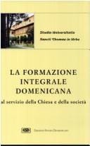La formazione integrale domenicana al servizio della Chiesa e della società