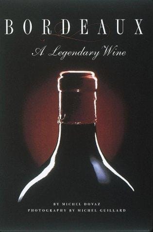 Bordeaux, a legendary wine