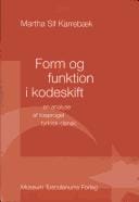 Form og funktion i kodeskrift