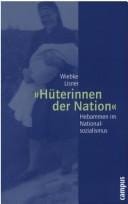 Hüterinnen der Nation