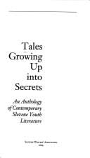 Tales growing up into secrets