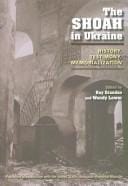 The Shoah in Ukraine
