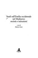 Studi sull'Emilia occidentale nel Medioevo