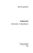 Comecon, domination et dépendances