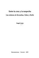 Entre la cruz y la sospecha. (Los cristeros de Revueltas, Yanez y Rulfo)