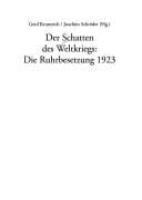 Der Schatten des Weltkriegs: die Ruhrbesetzung 1923