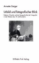 Urbild und fotografischer Blick