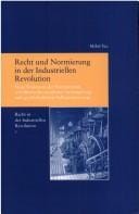 Recht und Normierung in der Industriellen Revolution
