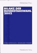 Bilanz der Bundestagswahl 2002: Voraussetzungen, Ergebnisse, Folgen