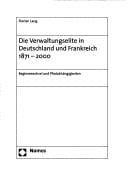 Die Verwaltungselite in Deutschland und Frankreich 1871 - 2000: Regimewechsel und Pfadabh angigkeiten