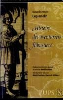 Histoire des aventuriers flibustiers