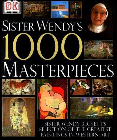 Sister Wendy's 1000 masterpieces