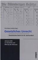 Gesetzliches Unrecht: rassistisches Recht im 20. Jahrhundert