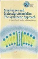 Membranes and molecular assemblies