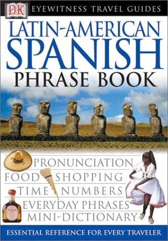Latin American Spanish phrase book