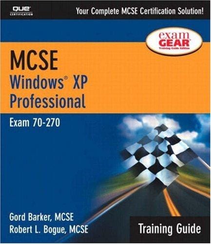 MCSE Training Guide (70-270): Windows XP Professional