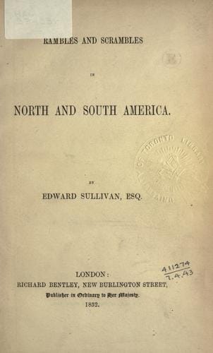 Rambles and scrambles in North and South America