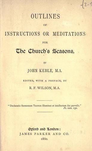 Outlines of instructions or meditations for the church's seasons