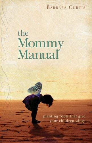 The mommy manual