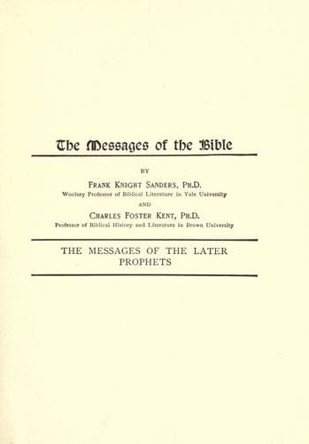 The messages of the later prophets