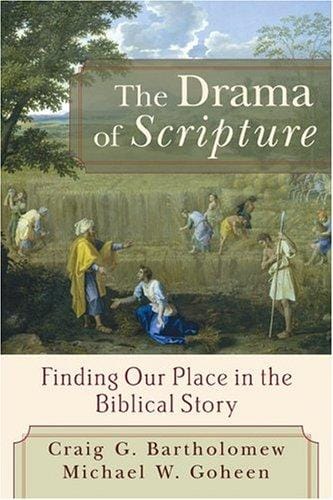 The drama of Scripture