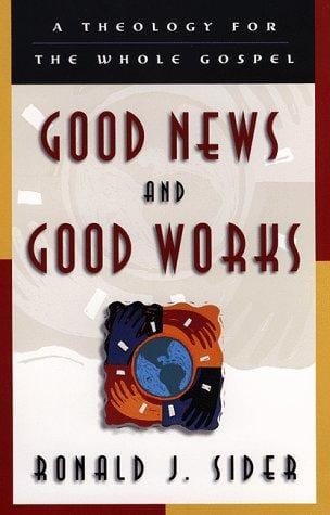 Good news and good works