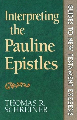 Interpreting the Pauline Epistles