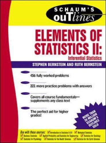 Schaum's outline of theory and problems of elements of statistics II