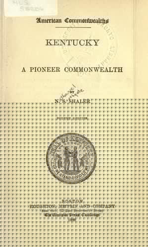 Kentucky, a pioneer commonwealth