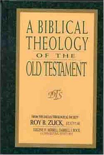 A Biblical theology of the Old Testament