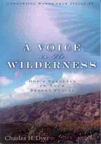 A voice in the wilderness