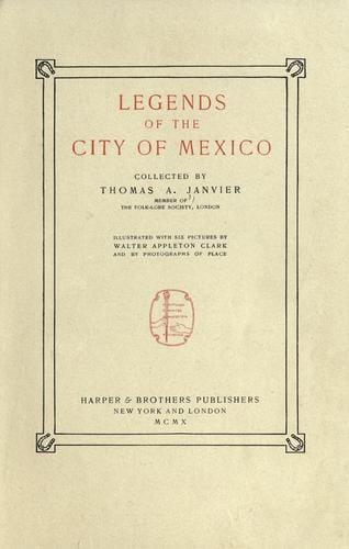 Legends of the City of Mexico