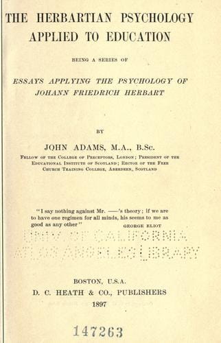 The Herbartian psychology applied to education