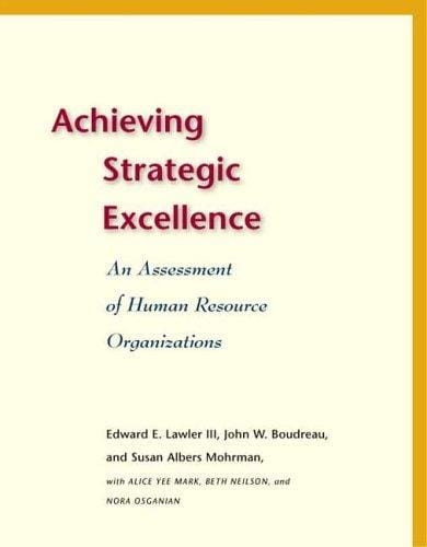 Achieving strategic excellence