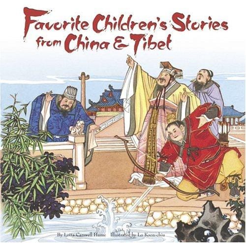 Favorite Children's Stories from China and Tibet