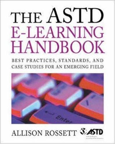 The ASTD e-Learning Handbook