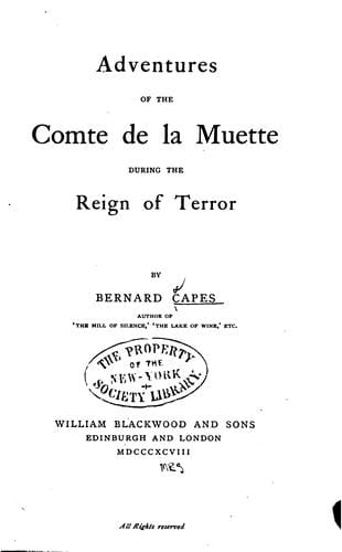 Adventures of the Comte de la Muette during the reign of terror